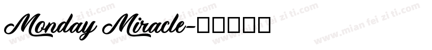 Monday Miracle字体转换